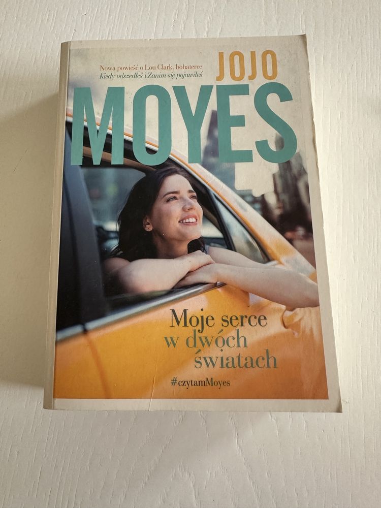 Jojo Moyes Moje serce w dwóch światach