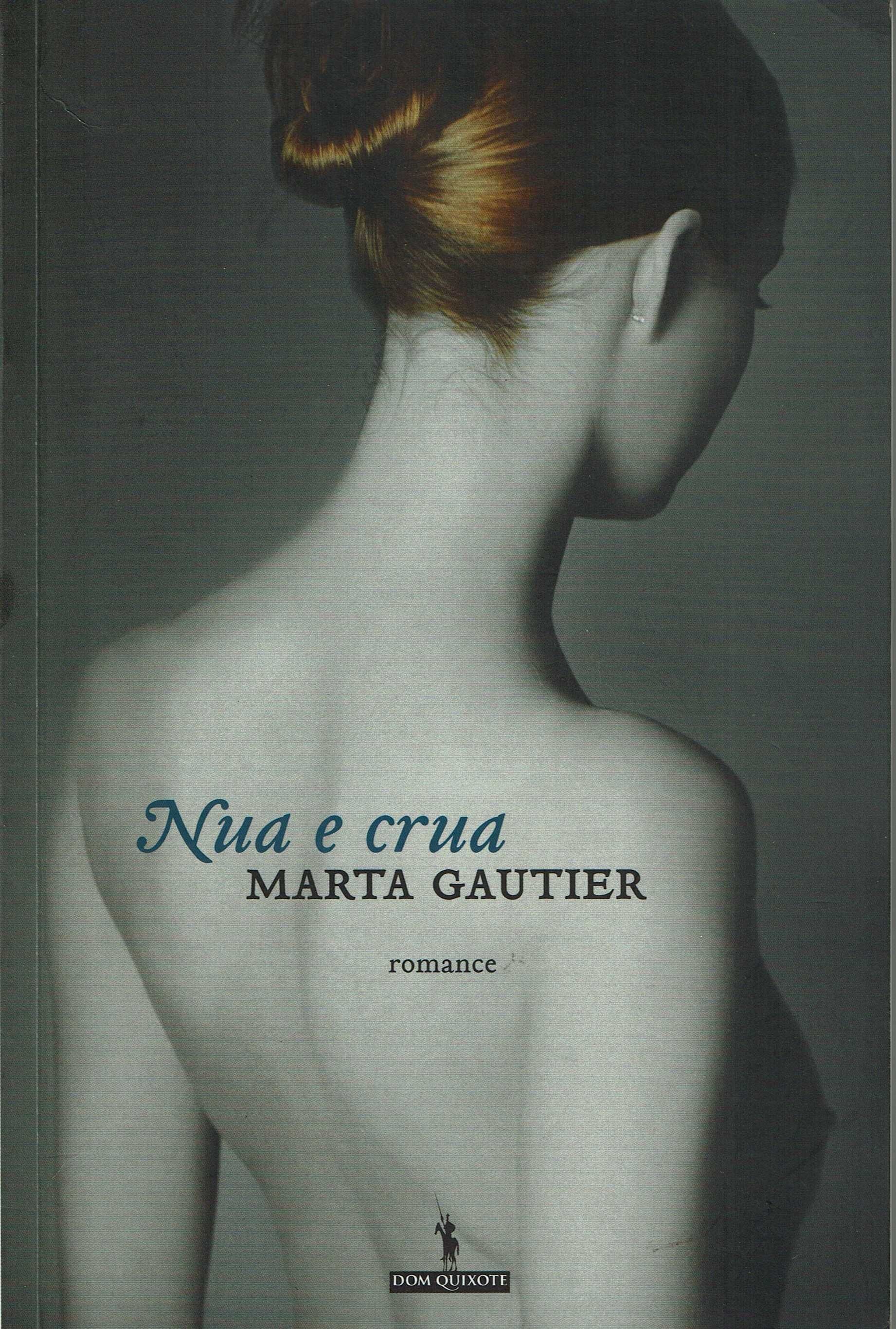"Nua e crua" - Marta Gautier