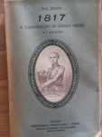 Raul Brandão, 1817 - A conspiração de Gomes Freire