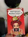 Książka Nietypowa Matka Polka 2 felietony