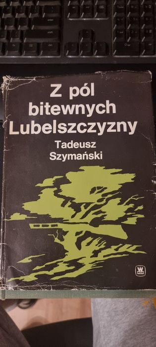 Książka z pól bitewnych Lubelszczyzny