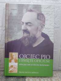 Ojciec Pio i Święte Oficjum - Odtajnione Archiwa Watykanu