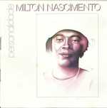 Milton Nascimento - Personalidade