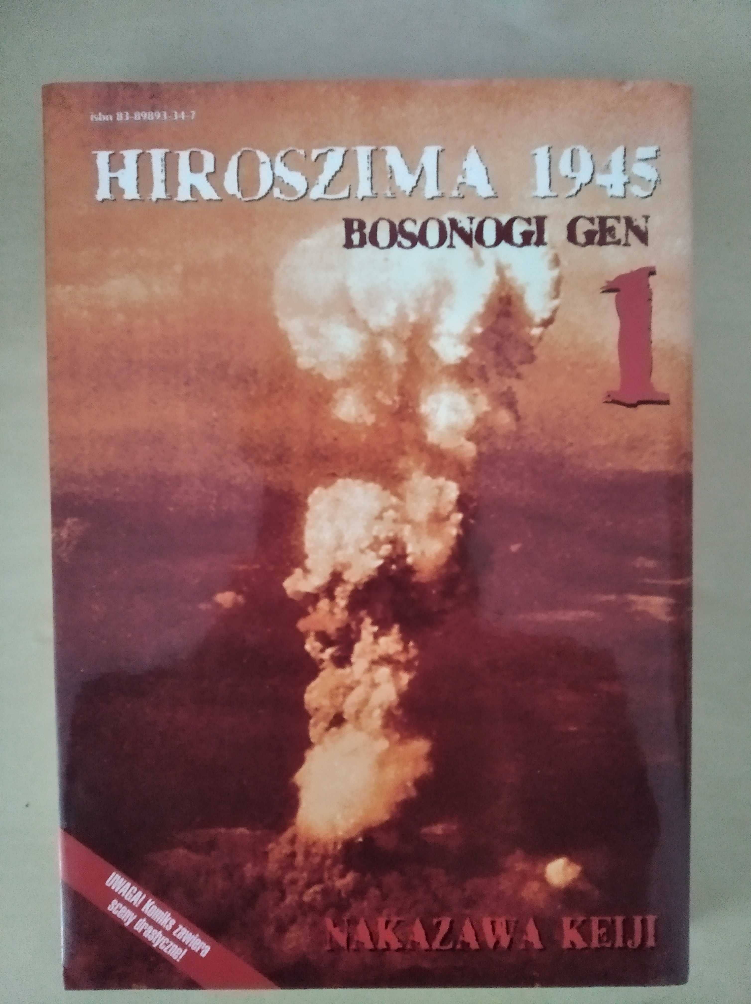 Manga Hiroszima 1945 Bosonogi Gen tom 1 Nakazawa Keiji