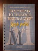 Przewodnik po tematach maturalnych J. Polski - Kazimierska Wasilewska