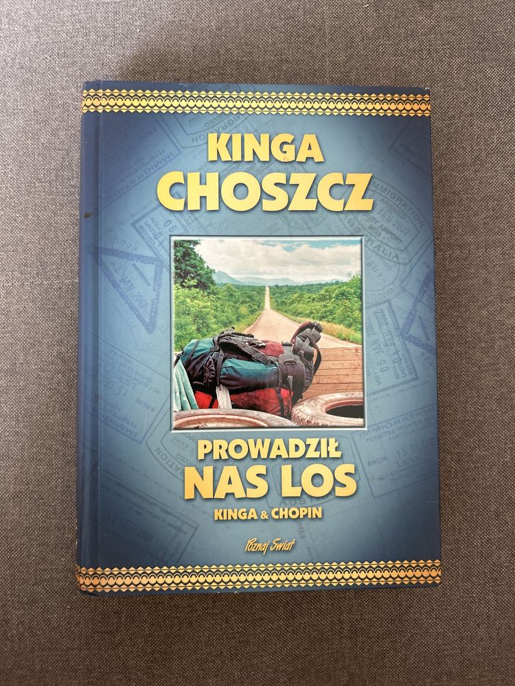 Kinga Choszcz - Prowadził nas los