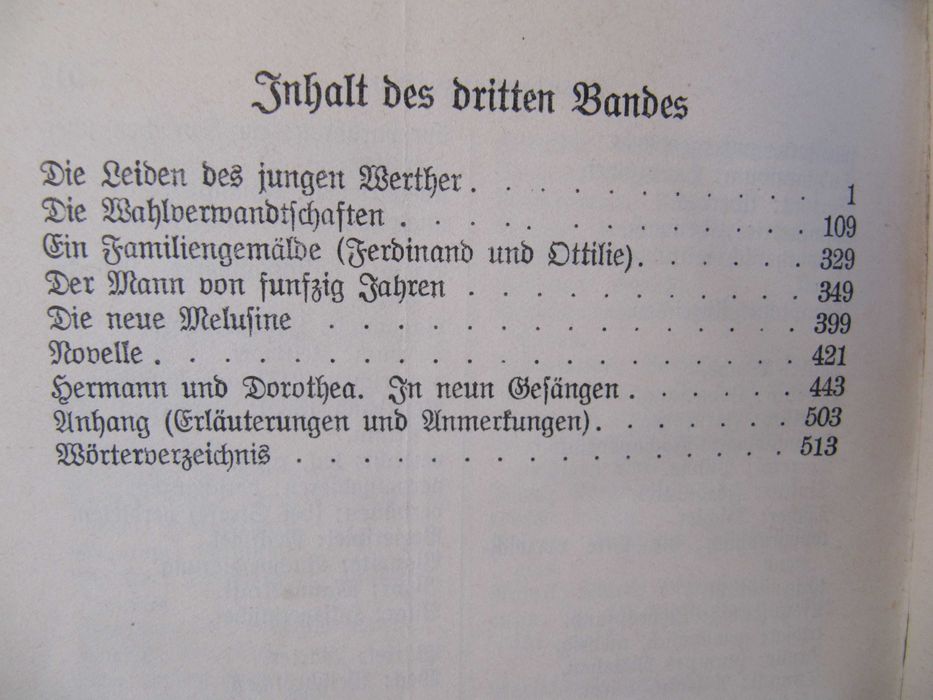 3.	GOETHES WERKE IN SECHS BÄNDEN. Dritter Band. Leipzig 1910.