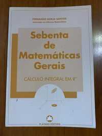 Sebenta de Matemáticas Gerais - Cálculo Integral em Rn