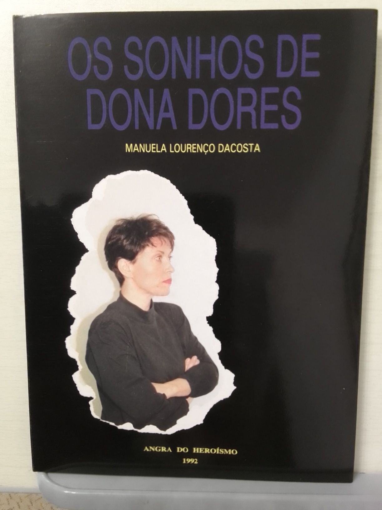 Livro Os Sonhos de D. Dores