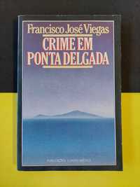 Francisco José Viegas - Crime em Ponta Delgada