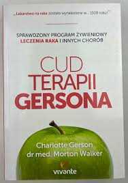 "Cud Terapii Gersona" Charlotte Gerson