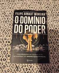 O Domínio do Poder de Filipe Arnaut Moreira (Portes Grátis)
