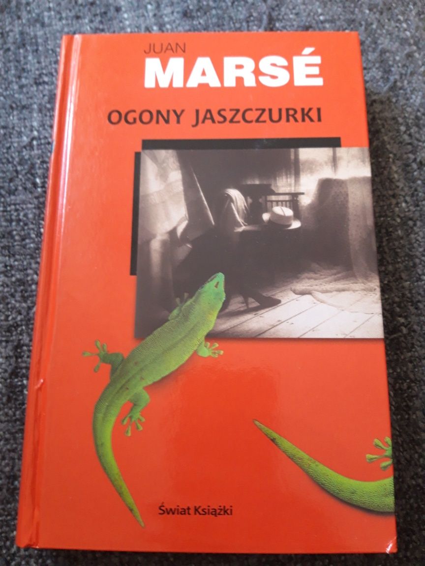 Ogony jaszczurki Juan Marse