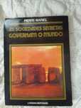 As Sociedades Secretas Governam o Mundo