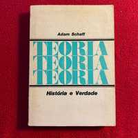 História e Verdade Autor: Adam Schaff