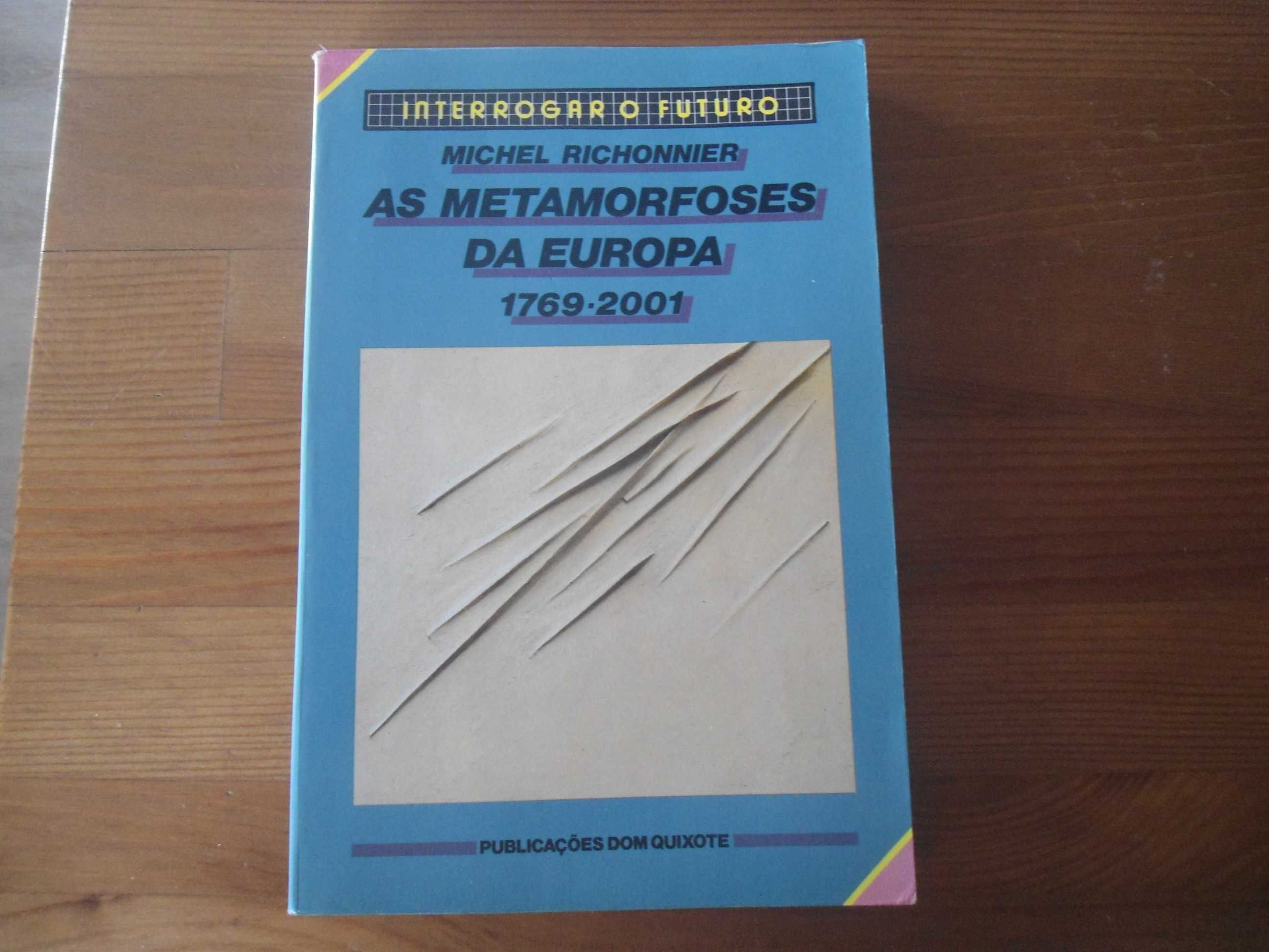 As Metamorfoses da Europa (1769.-2001) por Michel Richonnier