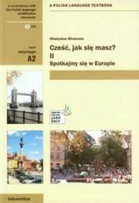 Cześć, jak się masz 2? Spotkajmy się w Europie - Władysław Miodunka