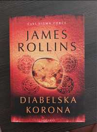 James Rollins Diabelska korona książka NOWA