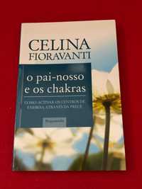 O pai-nosso e os chakras - Celina Fioravanti