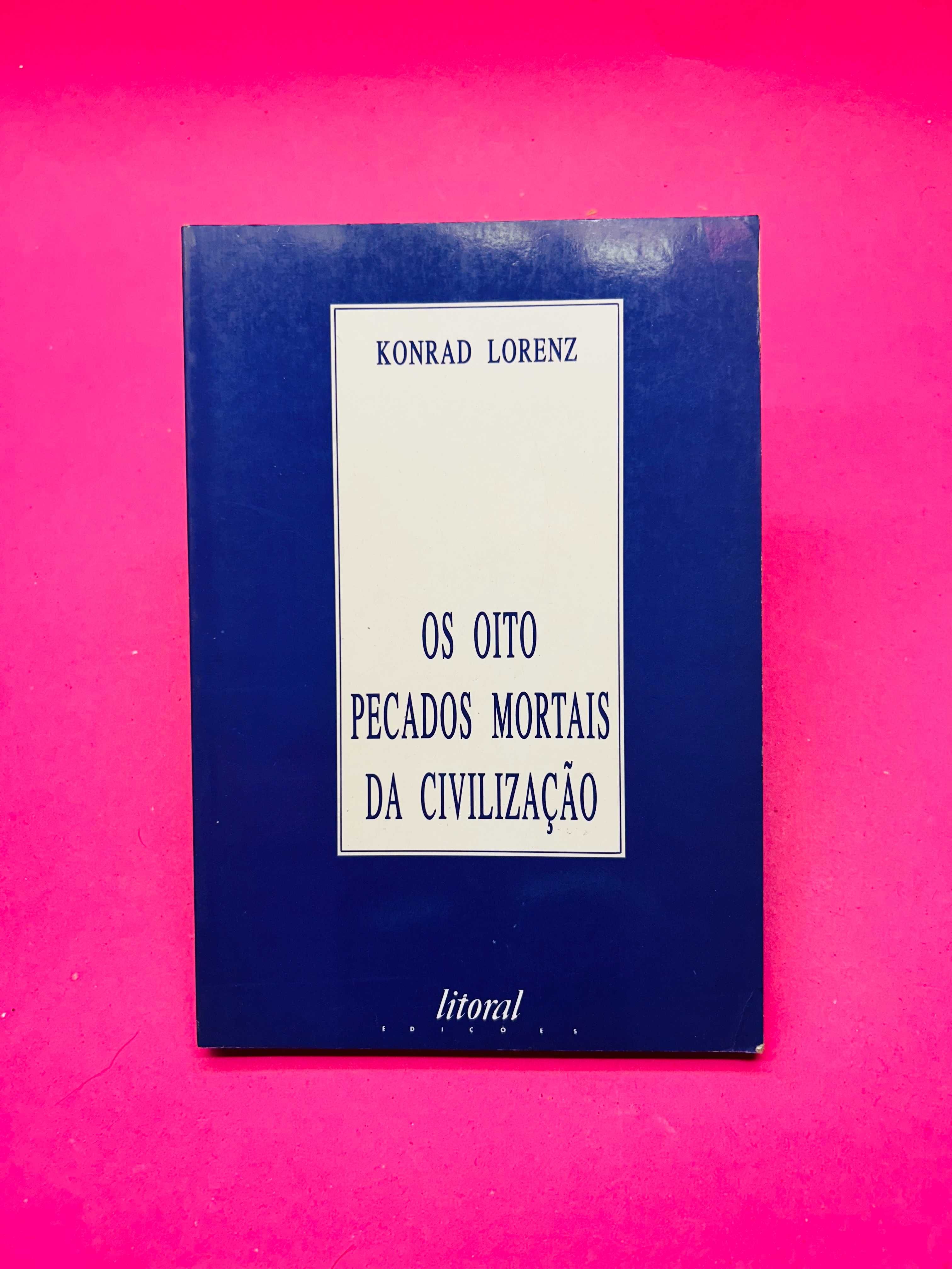 Os Oito Pecados Mortais da Civilização
