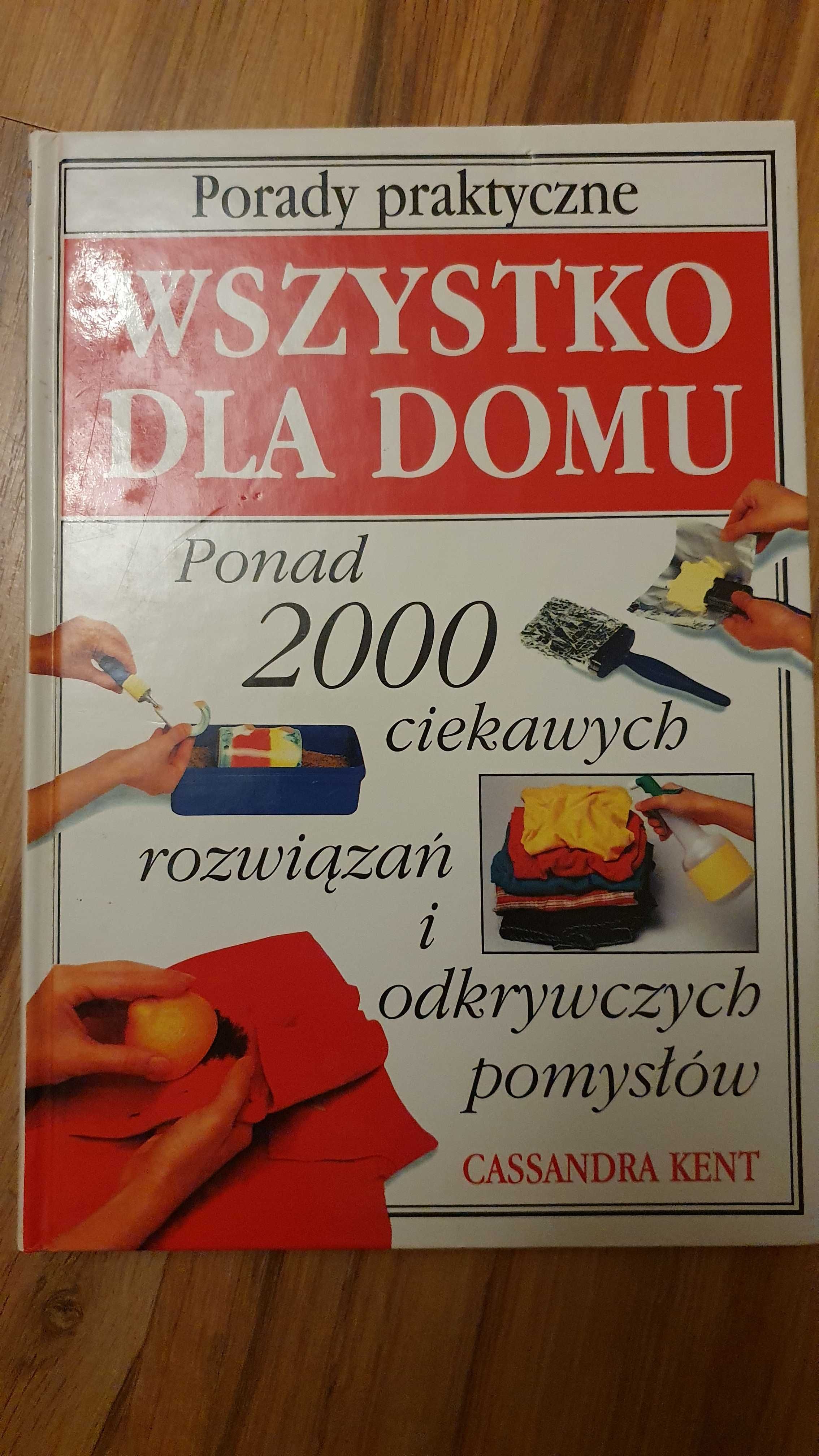 Wszystko dla domu, porady praktyczne