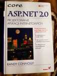 Randy Connoly "ASP.NET 2.0 Projektowanie aplikacji internetowych"