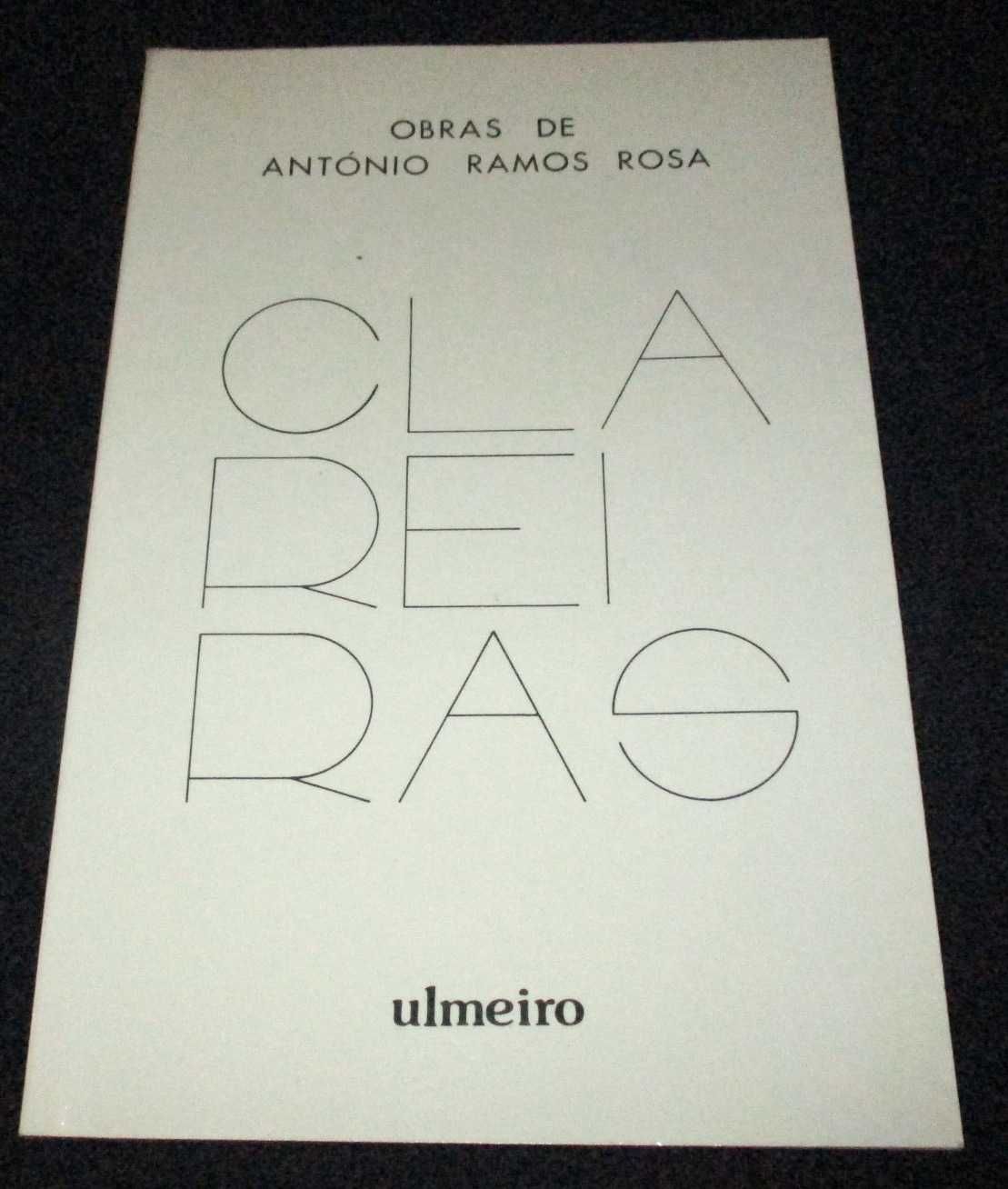 Livro Clareiras António Ramos Rosa 1ª edição 1986