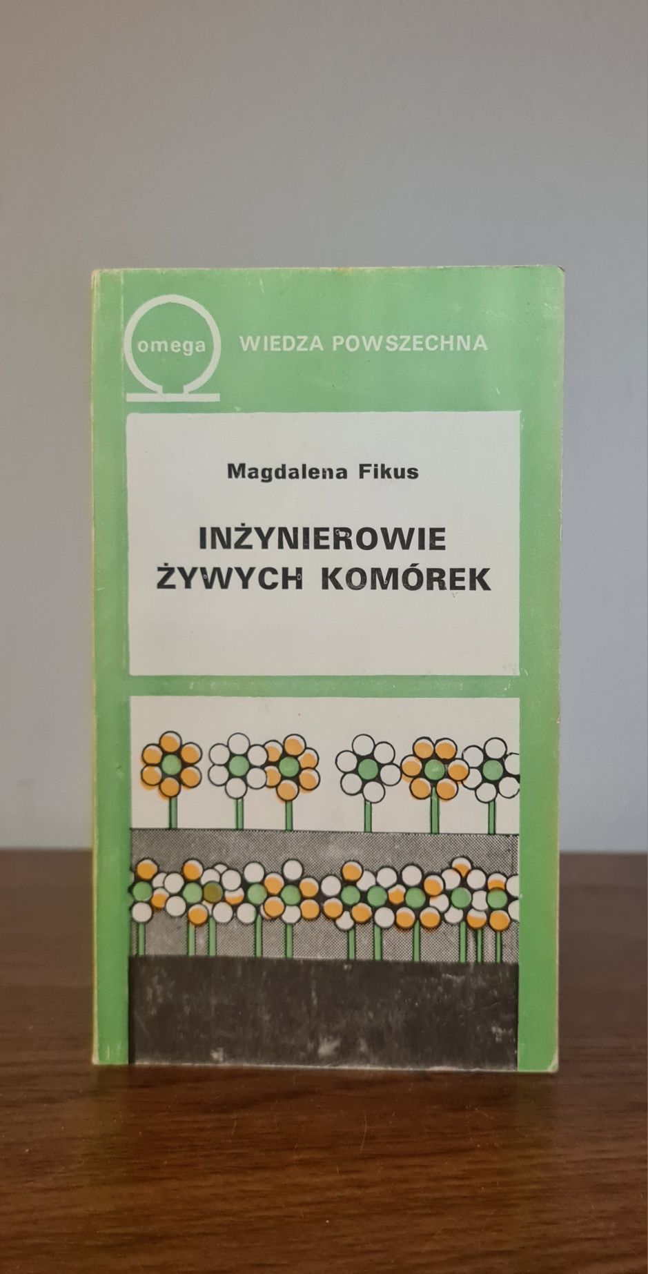 Inżynierowie żywych komórek - Magdalena Fikus