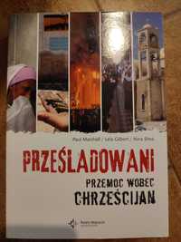 Prześladowani przemoc wobec Chrześcijan