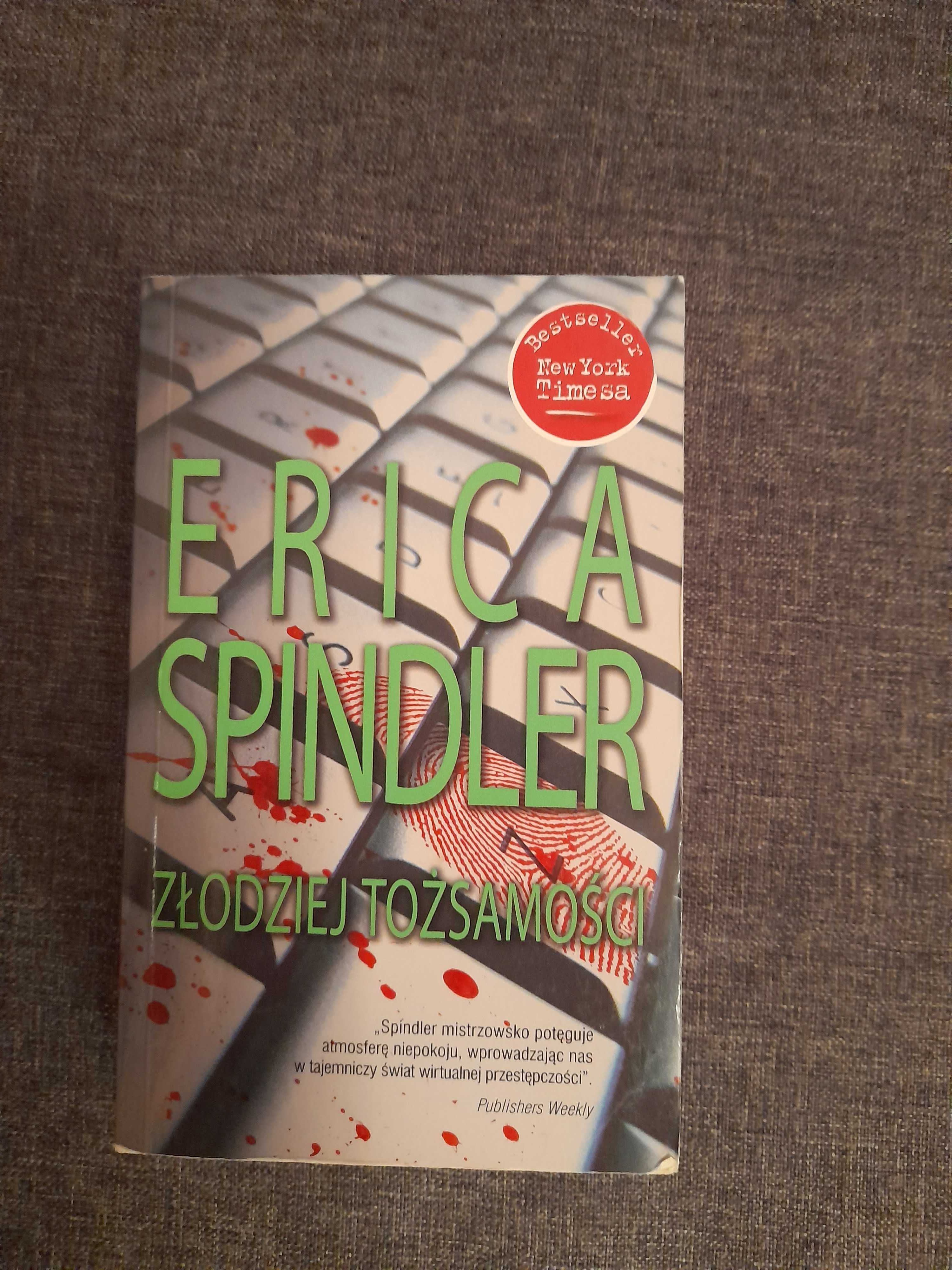 Książka - „Złodziej tożsamości” Erica Spindler