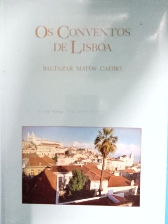 Os Conventos de Lisboa