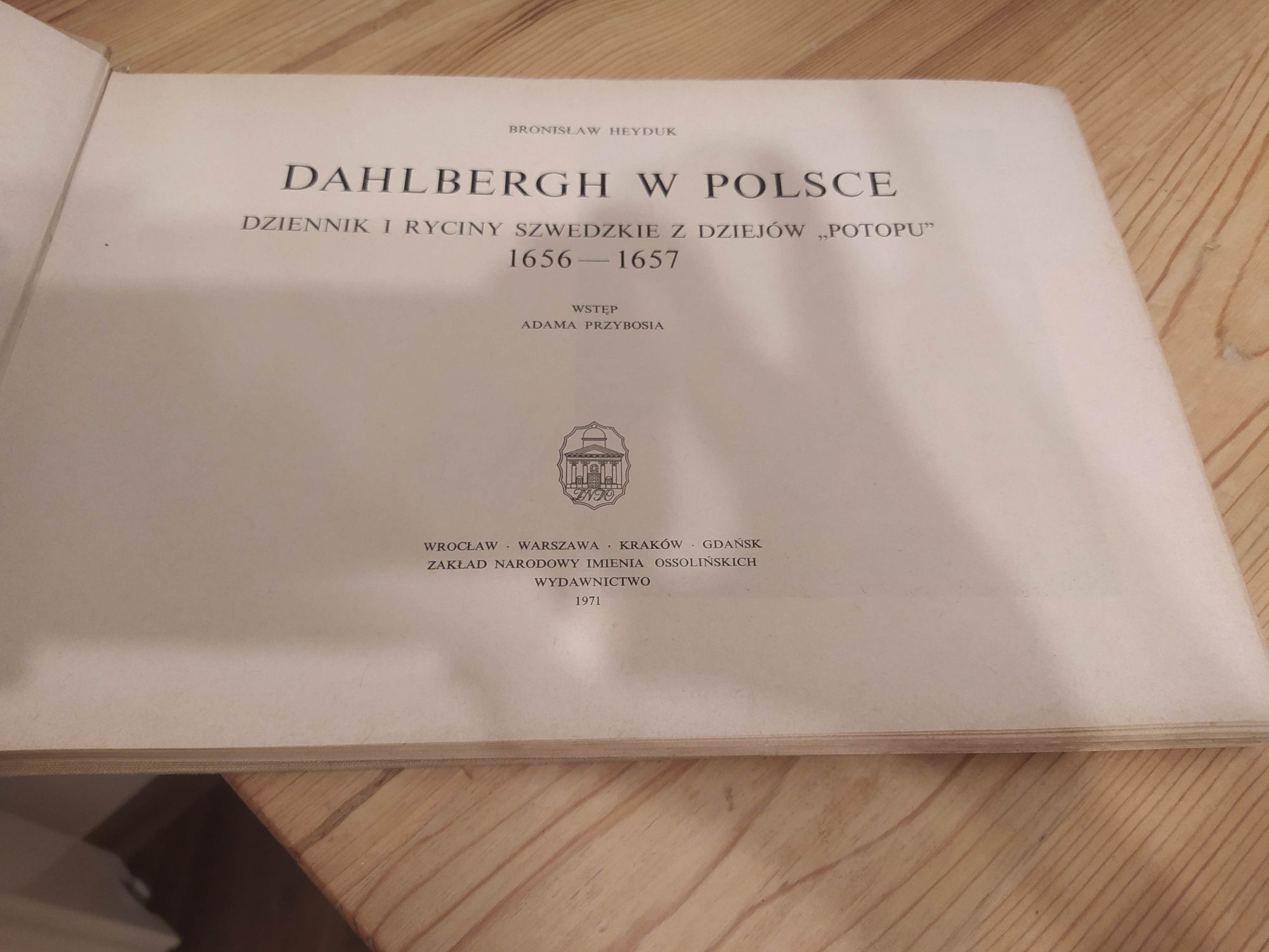 "Dahlbergh w Polsce", Bronisław Heyduk 
Autor: D. Haas, Z. Kawecki, J.