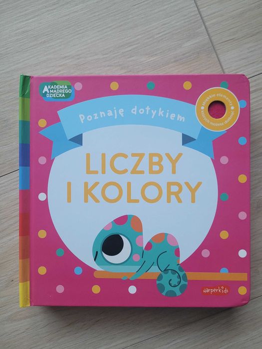 Liczby i Kolory. Akademia Mądrego Dziecka. Poznaję dotykiem.