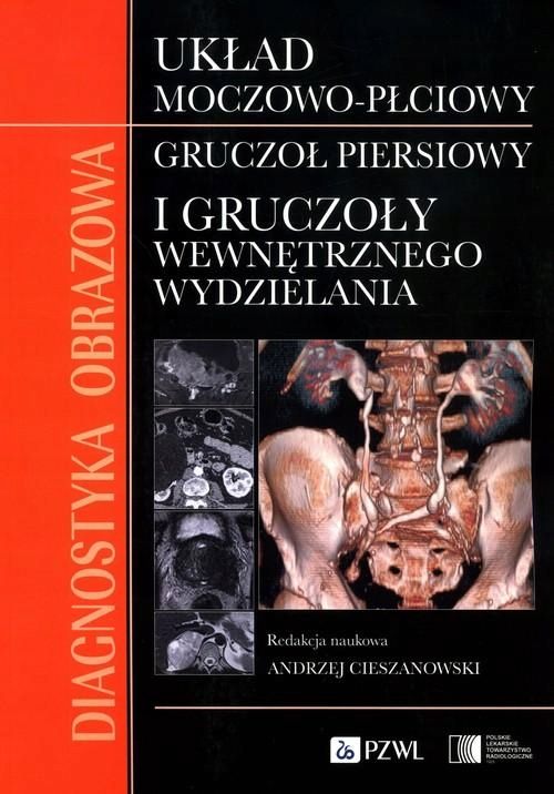 Diagnostyka Obrazowa Układ Moczowo-Płciowy... 00495B00218Ks