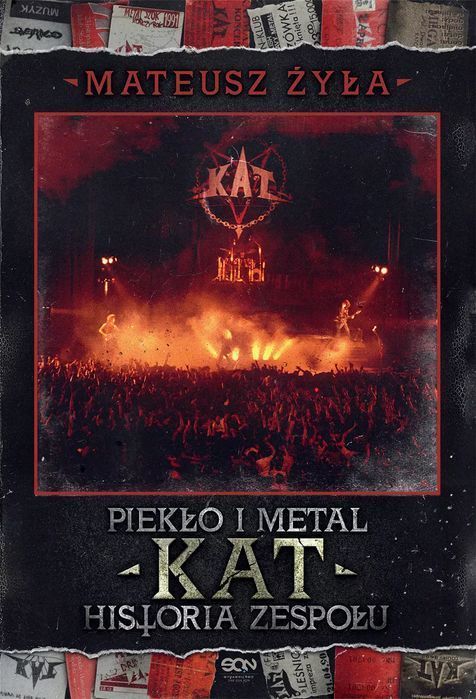 Piekło i metal. Historia zespołu Kat. Sine Qua Non