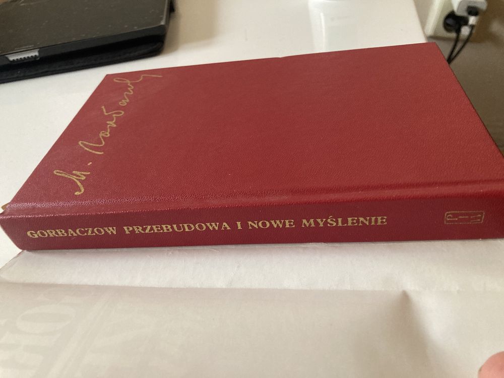 Michaił Gorbaczow ,,Przebudowa i nowe myślenie „1988