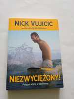 Nick Vujcic Niezwyciężony STAN BARDZO DOBRY !!!
