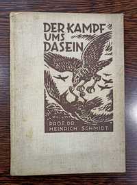 807 Der Kampf uns Dasein Prof.Dr.Heinrich Schmidt