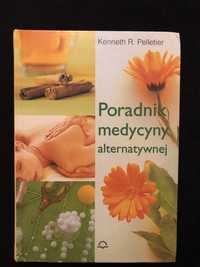 Książka Poradnik medycyny alternatywnej K. Pelletier