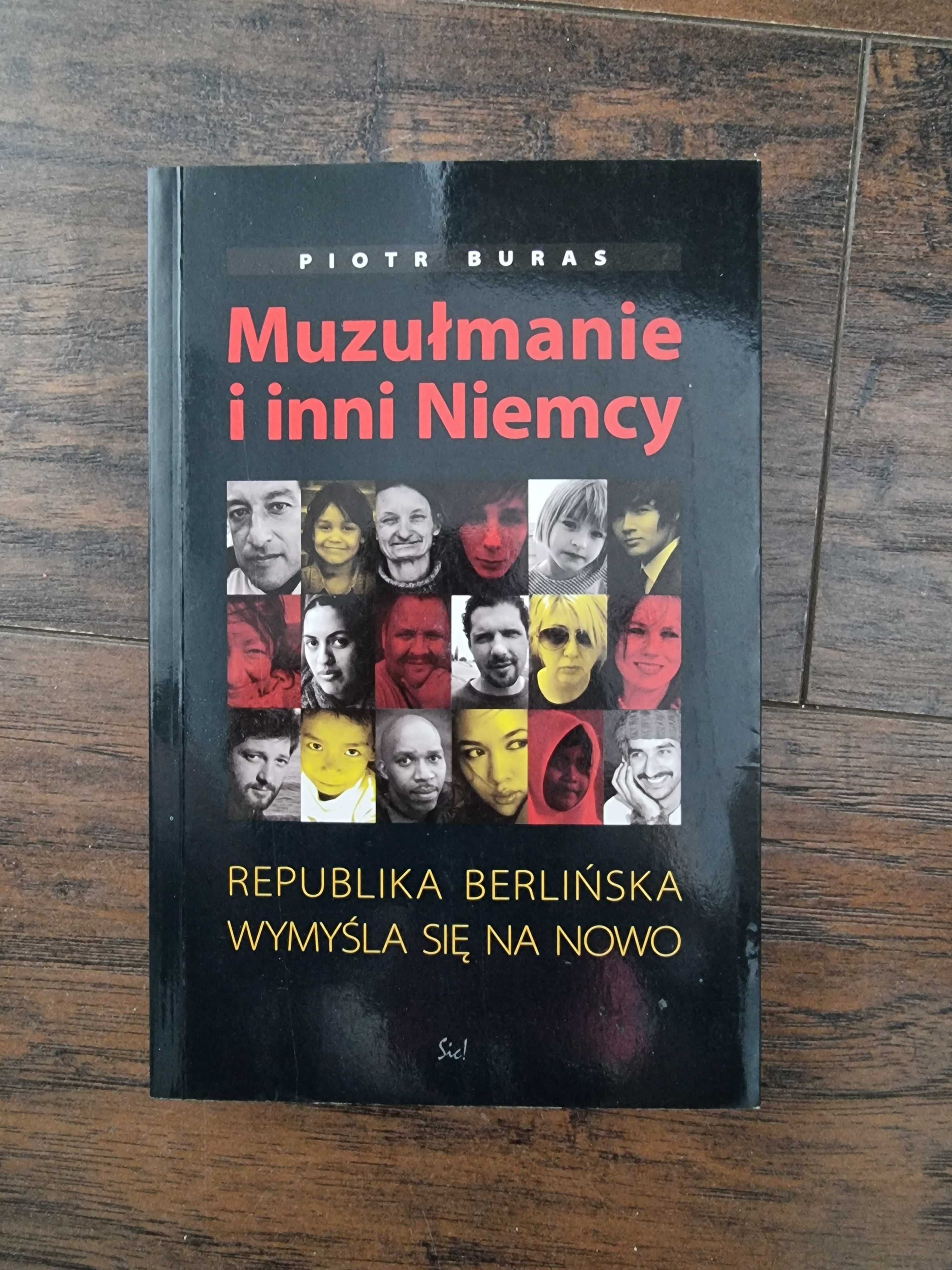 Muzulmanie i inni niemcy piotr buras