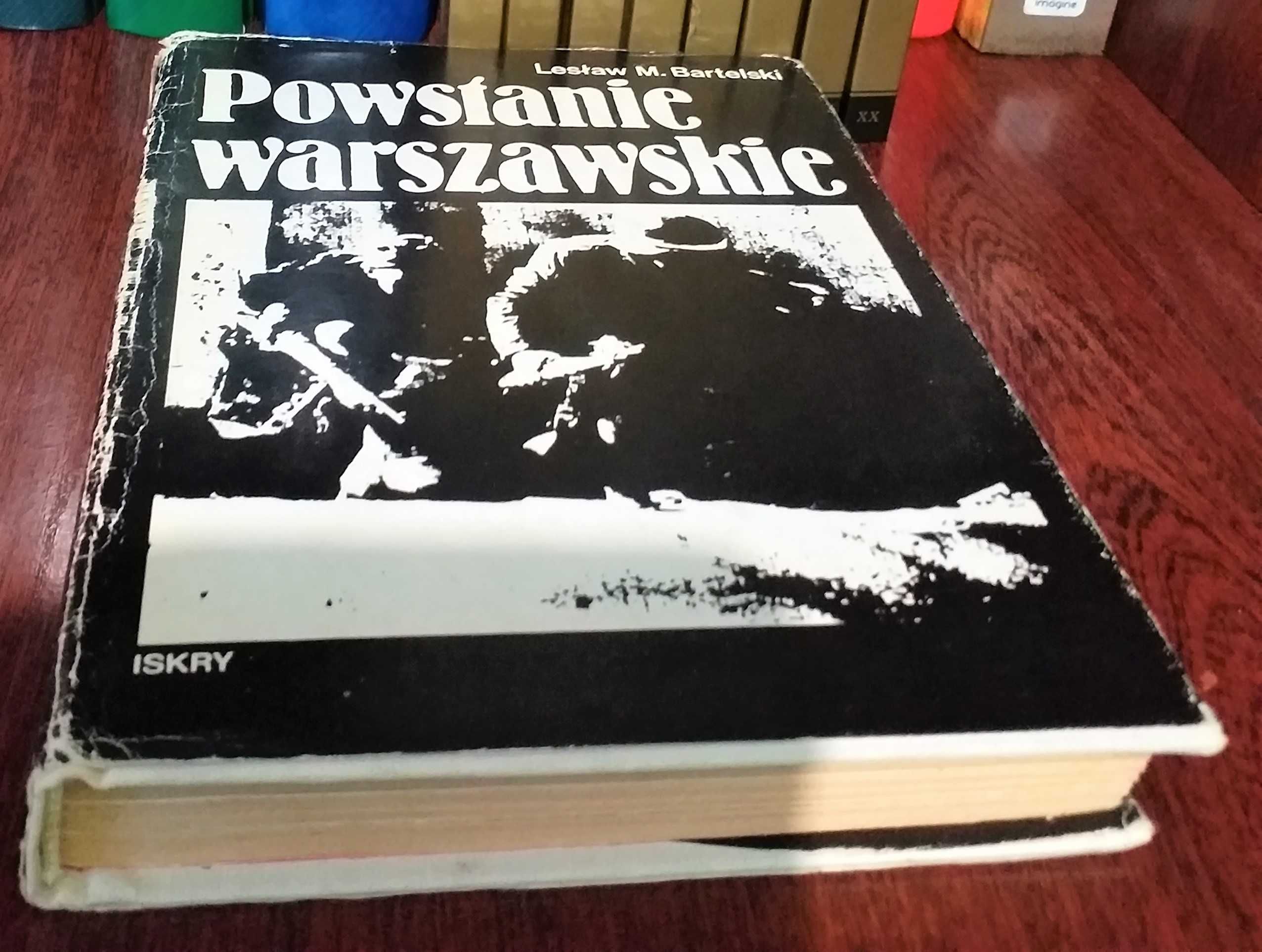 Powstanie warszawskie - Lesław Bartelski