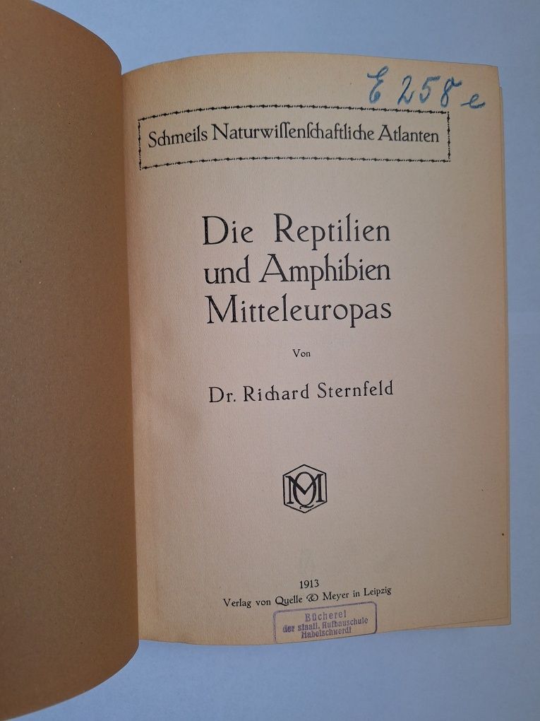 Die Reptilien und Amphibien Mitteleuropas von Dr.R. Sternfeld