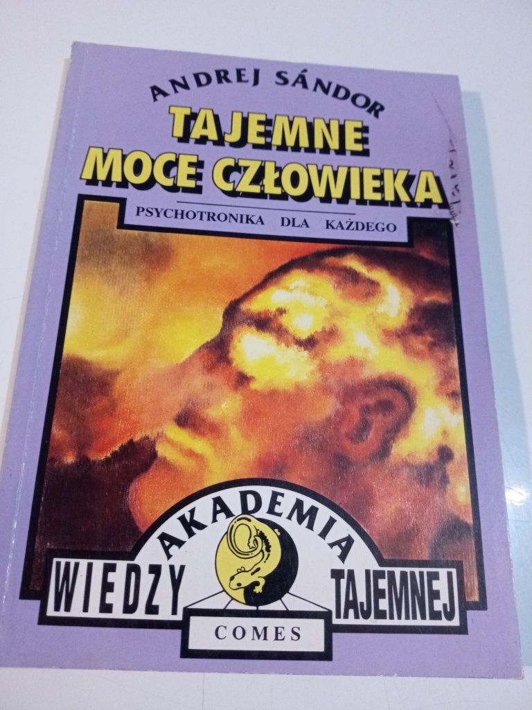 Tajemne moce człowieka. Psychotronika - Andrej Sandor