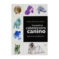Livro "Artero Enciclopédia de cabeleireiro canino PT" (A E Núñez) NOVO