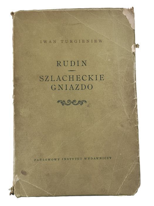 Rudin, Szlacheckie Gniazdo - Iwan Turgieniew