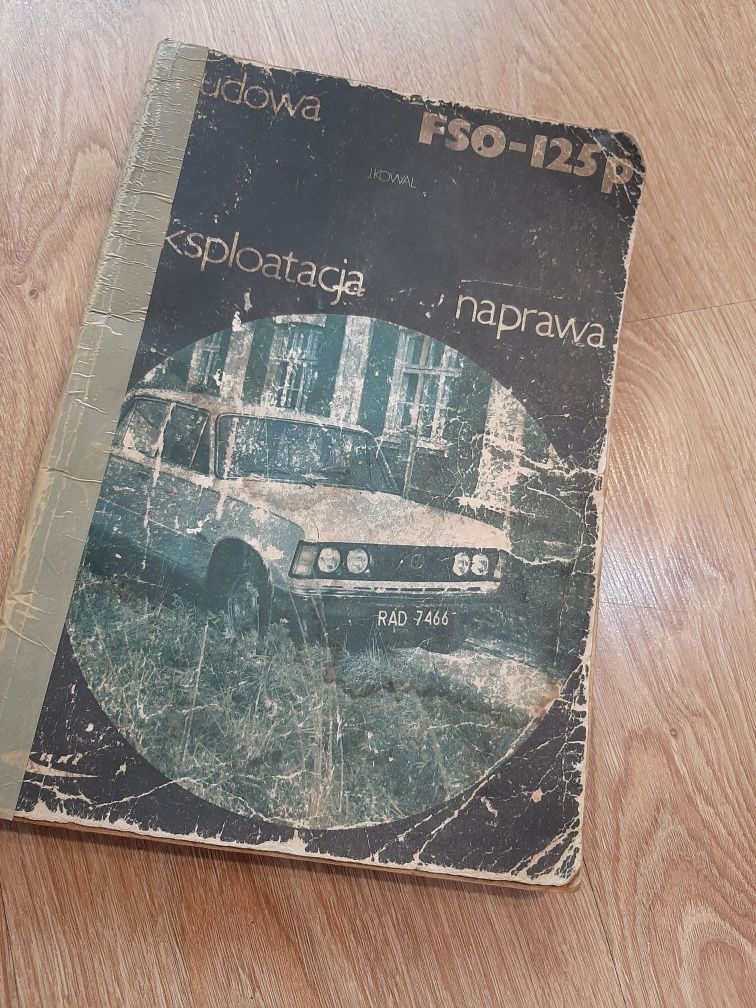 Książka  budowa i eksplatacja  FIAT 125p