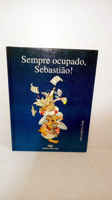 Sempre Ocupado, Sebastião!
