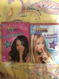 Hannah Montana 'O grande segredo' e 'Apaixonada'