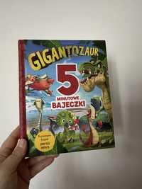 Gigantozaur 5 minutowe bajeczki