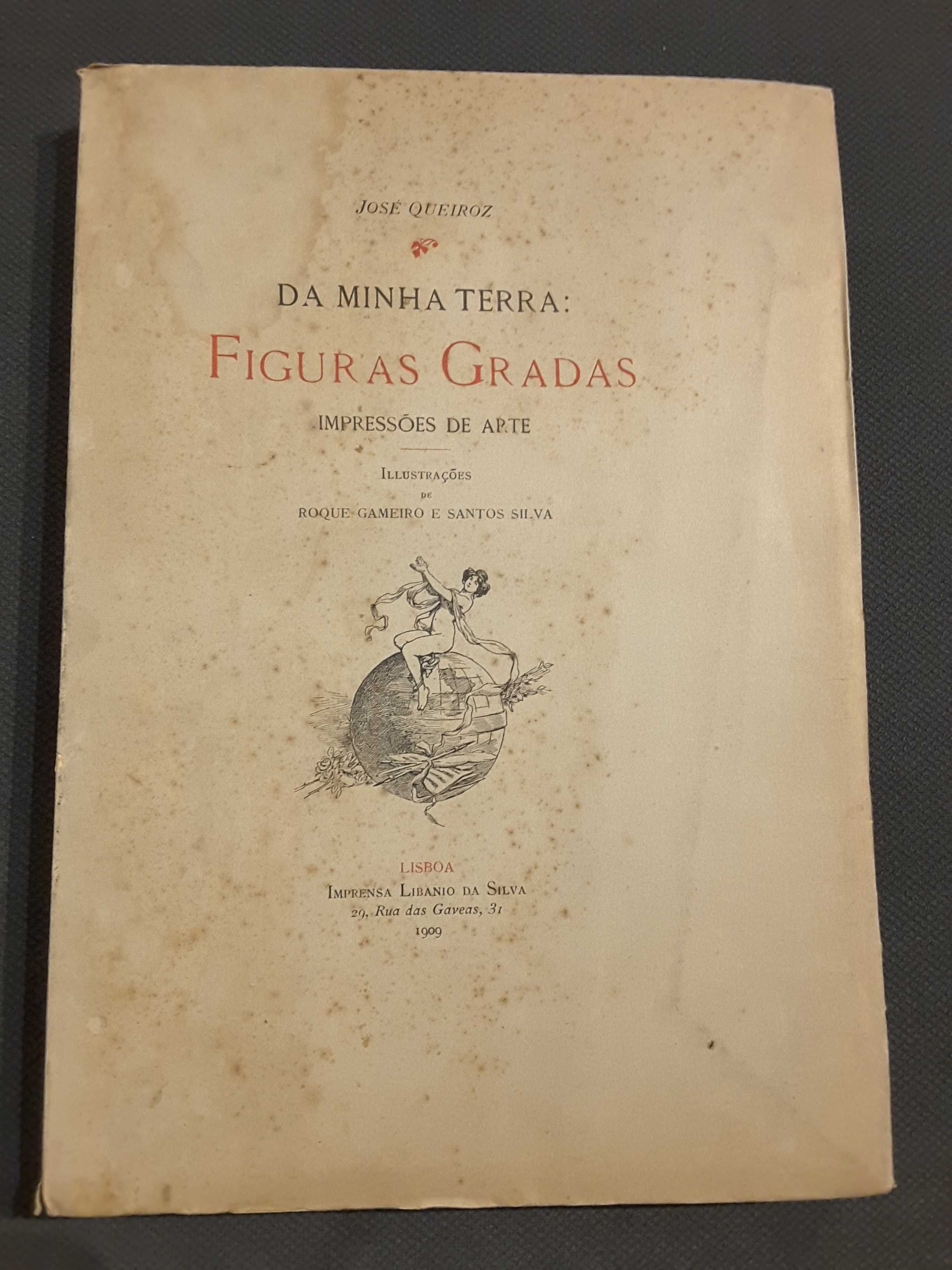 História da Vila da Batalha/ Da Minha Terra: Figuras Gradas (1909)